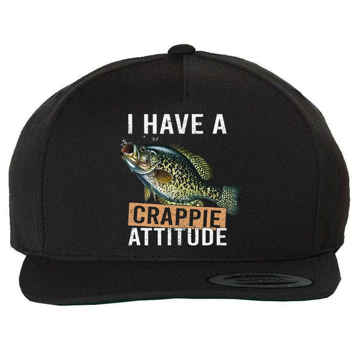 I Have A Crappie Attitude Fishing Wool Snapback Cap