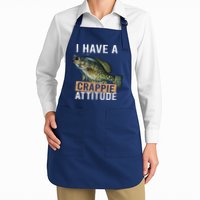 I Have A Crappie Attitude Fishing Apron