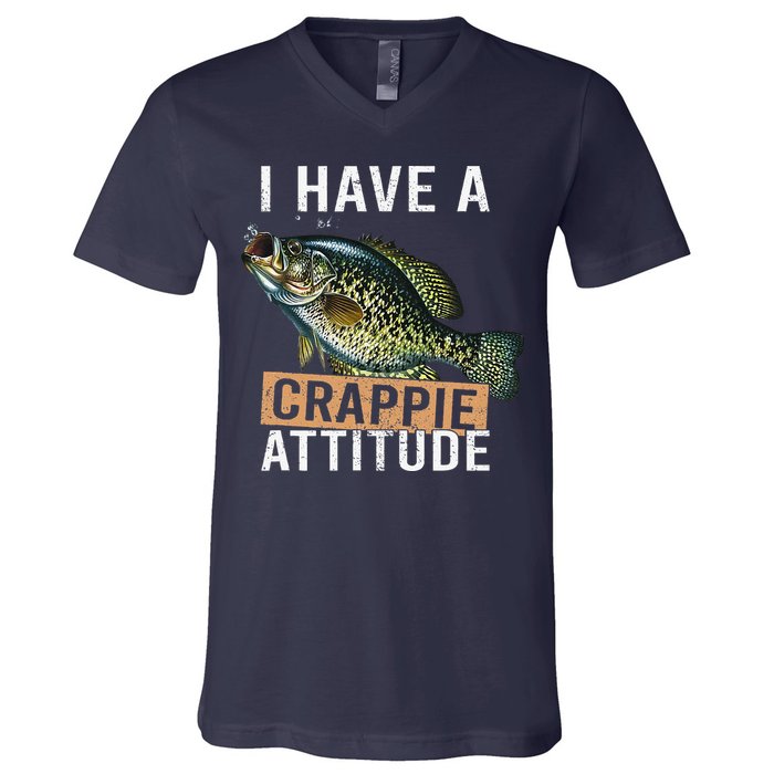 I Have A Crappie Attitude Fishing V-Neck T-Shirt