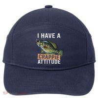 I Have A Crappie Attitude Fishing 7-Panel Snapback Hat