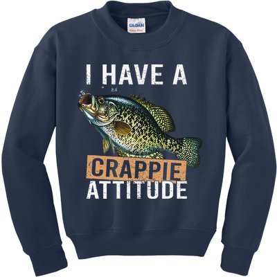 I Have A Crappie Attitude Fishing Kids Sweatshirt