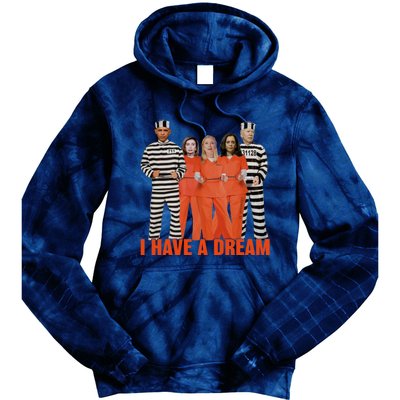 I Have A Dream Funny Tie Dye Hoodie