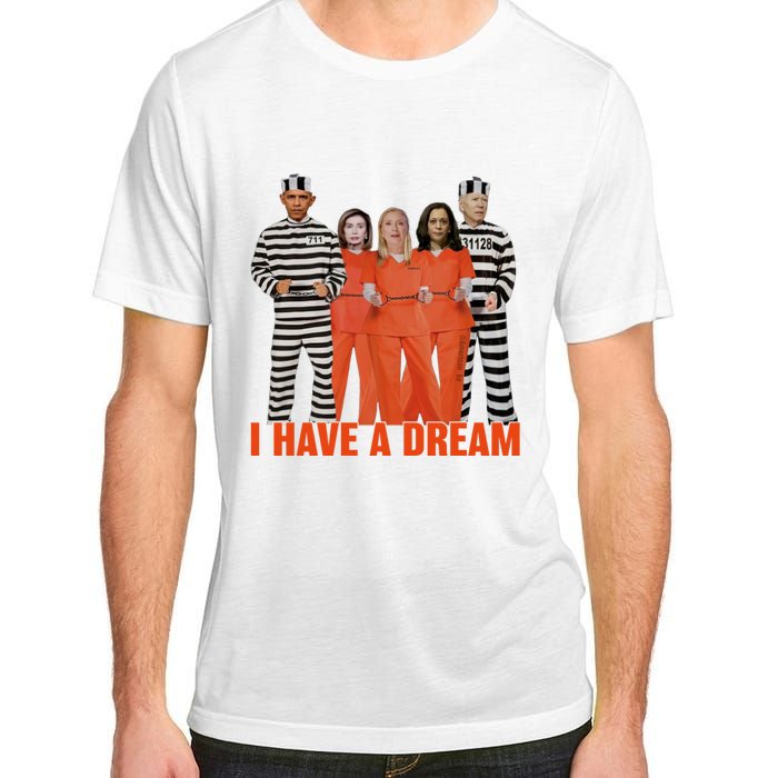 I Have A Dream Funny Adult ChromaSoft Performance T-Shirt