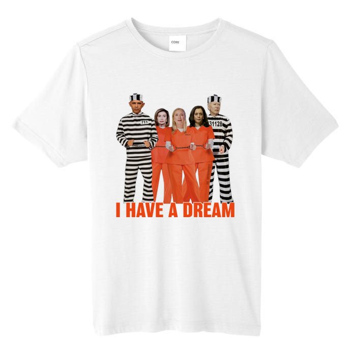 I Have A Dream Funny Tall Fusion ChromaSoft Performance T-Shirt