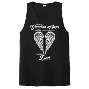 I Have A Guardian Angel In Heaven I Call Him Dad Gift PosiCharge Competitor Tank