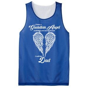 I Have A Guardian Angel In Heaven I Call Him Dad Gift Mesh Reversible Basketball Jersey Tank