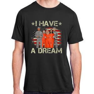 I Have A Dream Funny Biden Adult ChromaSoft Performance T-Shirt