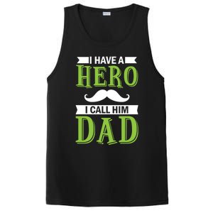 I Have A Hero I Call Him Dad Outfit With A Nice And Funny Gift PosiCharge Competitor Tank