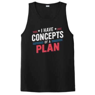 I Have A Concept Of A Plan Gift PosiCharge Competitor Tank