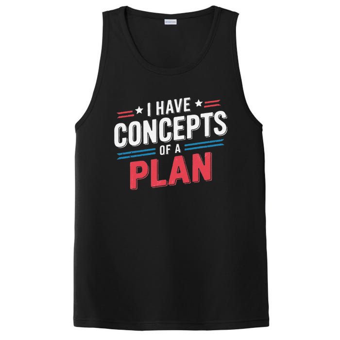 I Have A Concept Of A Plan Gift PosiCharge Competitor Tank