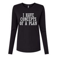 I Have A Concept Of A Plan Funny Donald Trump Kamala Harris Womens Cotton Relaxed Long Sleeve T-Shirt