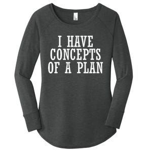 I Have A Concept Of A Plan Funny Donald Trump Kamala Harris Women's Perfect Tri Tunic Long Sleeve Shirt