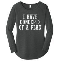 I Have A Concept Of A Plan Funny Donald Trump Kamala Harris Women's Perfect Tri Tunic Long Sleeve Shirt