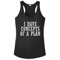 I Have A Concept Of A Plan Funny Donald Trump Kamala Harris Ladies PosiCharge Competitor Racerback Tank