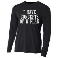 I Have A Concept Of A Plan Funny Donald Trump Kamala Harris Cooling Performance Long Sleeve Crew