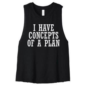 I Have A Concept Of A Plan Funny Donald Trump Kamala Harris Women's Racerback Cropped Tank