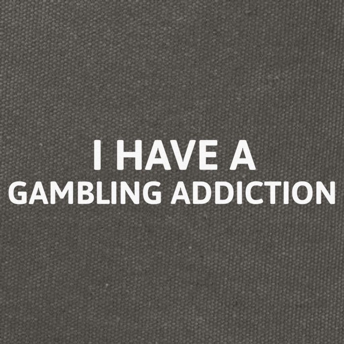 I Have A Gambling Addiction Cotton Canvas Backpack