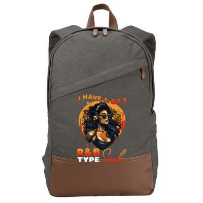 I Have A 90S R&B Type Soul Music Lover Cotton Canvas Backpack