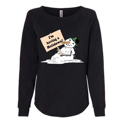 I'm Having A Meltdown Womens California Wash Sweatshirt