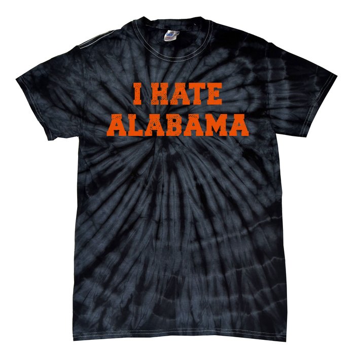 I Hate Alabama Orange And Blue Sports Fan Tailgating Tie-Dye T-Shirt