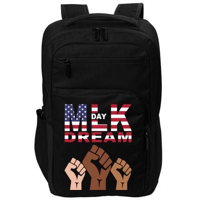 I Have A Dream Mlk Day Fist Up Impact Tech Backpack