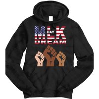 I Have A Dream Mlk Day Fist Up Tie Dye Hoodie