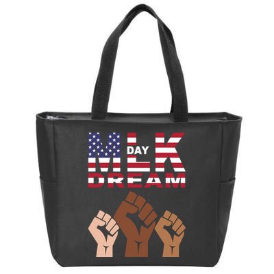 I Have A Dream Mlk Day Fist Up Zip Tote Bag