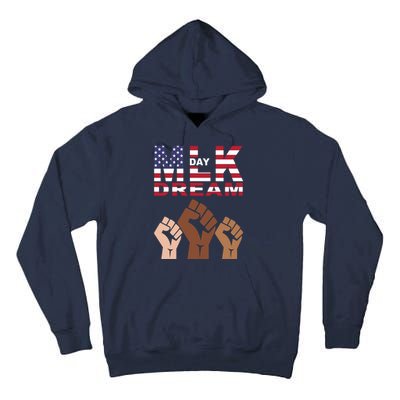 I Have A Dream Mlk Day Fist Up Tall Hoodie