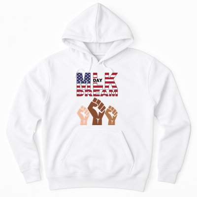 I Have A Dream Mlk Day Fist Up Hoodie