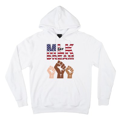 I Have A Dream Mlk Day Fist Up Hoodie