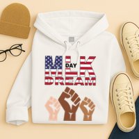 I Have A Dream Mlk Day Fist Up Hoodie
