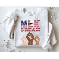 I Have A Dream Mlk Day Fist Up Sweatshirt
