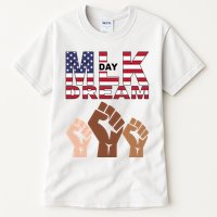 I Have A Dream Mlk Day Fist Up Tall T-Shirt