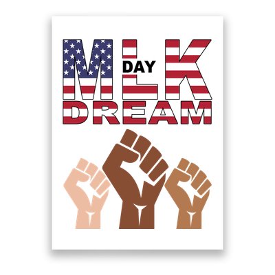 I Have A Dream Mlk Day Fist Up Poster