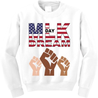 I Have A Dream Mlk Day Fist Up Kids Sweatshirt
