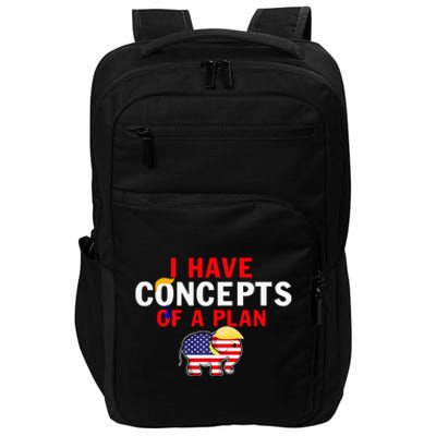 I Have A Concept Of A Plan Trump Harris Impact Tech Backpack