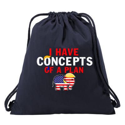 I Have A Concept Of A Plan Trump Harris Drawstring Bag