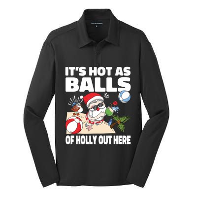 It’s Hot As Balls Of Holly Out Here Christmas In July Gift Silk Touch Performance Long Sleeve Polo