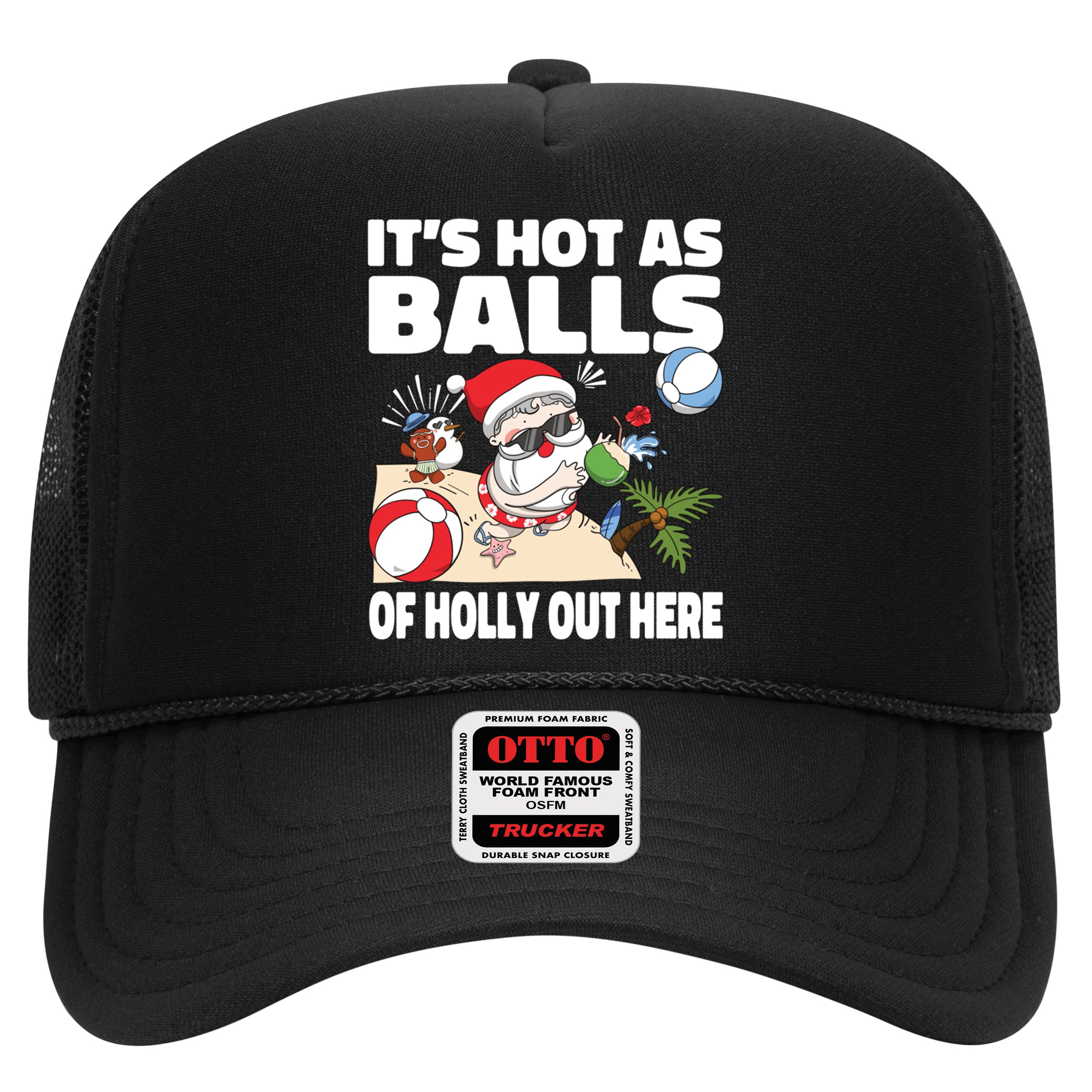 It’s Hot As Balls Of Holly Out Here Christmas In July Gift Hat