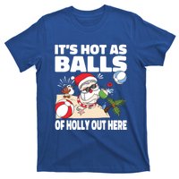 It’s Hot As Balls Of Holly Out Here Christmas In July Gift T-Shirt