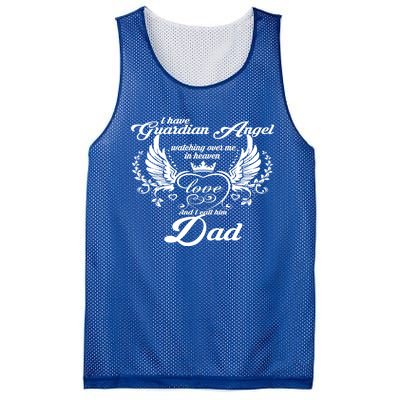 I Have A Guardian Angel In Heaven I Call Him Dad Gift Mesh Reversible Basketball Jersey Tank