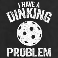 I Have A Dinking Problem Pickle Ball Jokes Funny Pickleball 7 Panel Mesh Trucker Snapback Hat