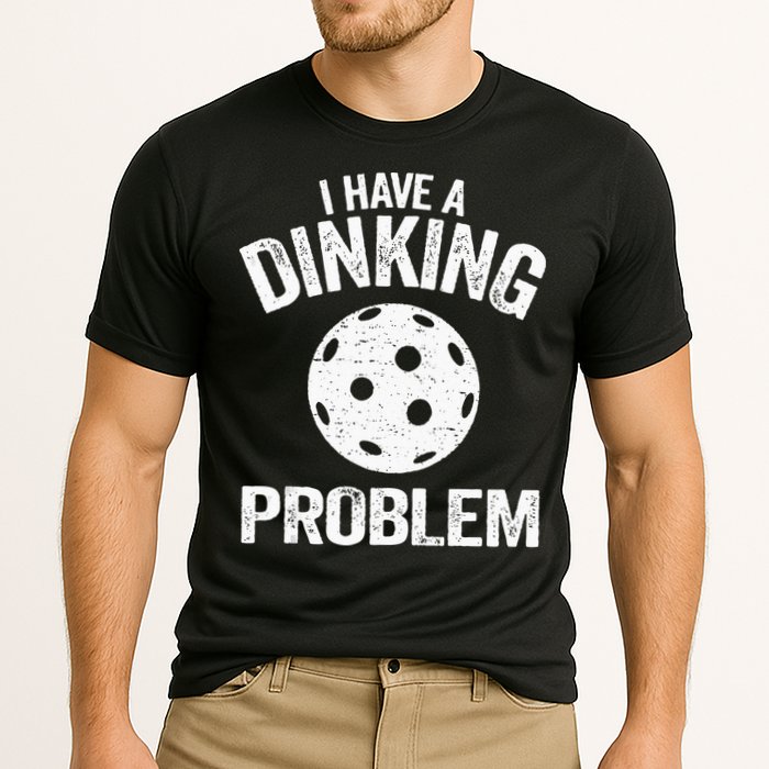I Have A Dinking Problem Pickle Ball Jokes Funny Pickleball Cooling Performance Crew T-Shirt