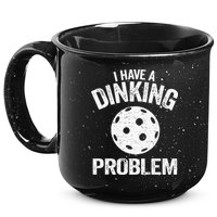 I Have A Dinking Problem Pickle Ball Jokes Funny Pickleball 15oz Campfire Ceramic Mug