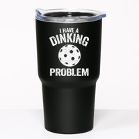 I Have A Dinking Problem Pickle Ball Jokes Funny Pickleball Tumbler