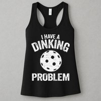 I Have A Dinking Problem Pickle Ball Jokes Funny Pickleball Womens Tank Top