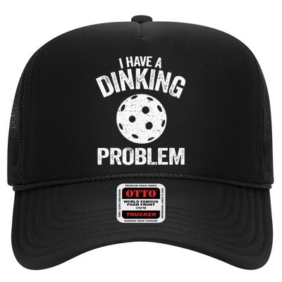 I Have A Dinking Problem Pickle Ball Jokes Funny Pickleball Trucker Hat