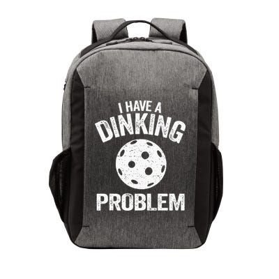 I Have A Dinking Problem Pickle Ball Jokes Funny Pickleball Vector Backpack
