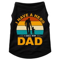 I Have A Hero I Call Him Dad Retro Sunset Doggie Tank