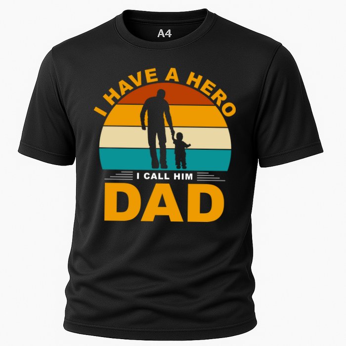 I Have A Hero I Call Him Dad Retro Sunset Performance Shirt